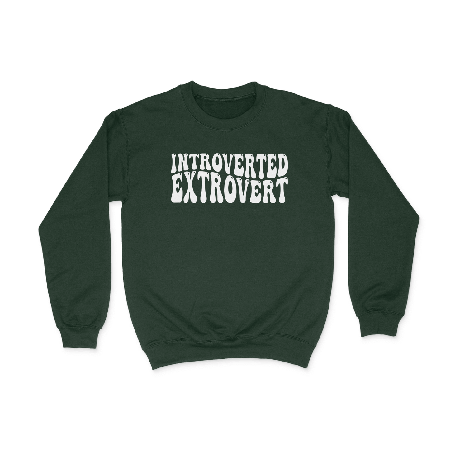 Introverted Extrovert Graphic Sweatshirt Dark Green Bhooki