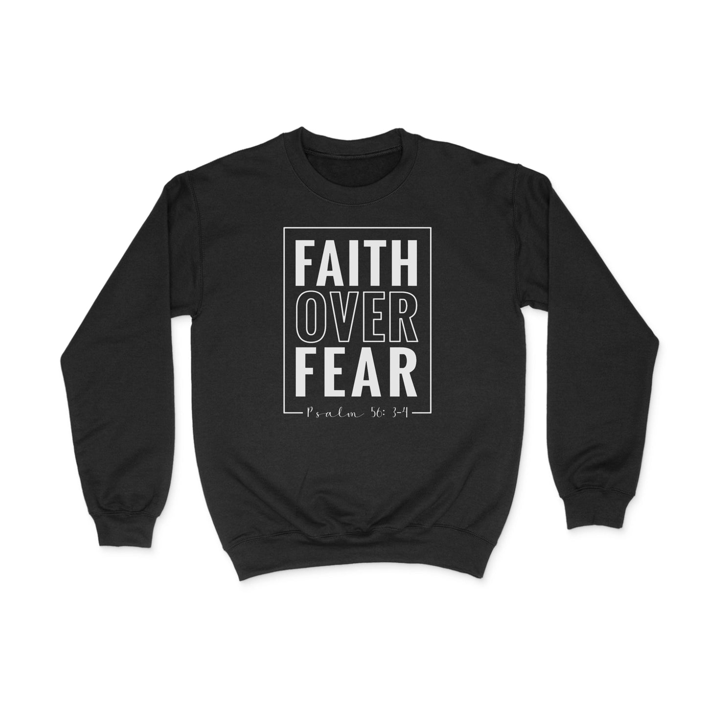 FAITH OVER FEAR