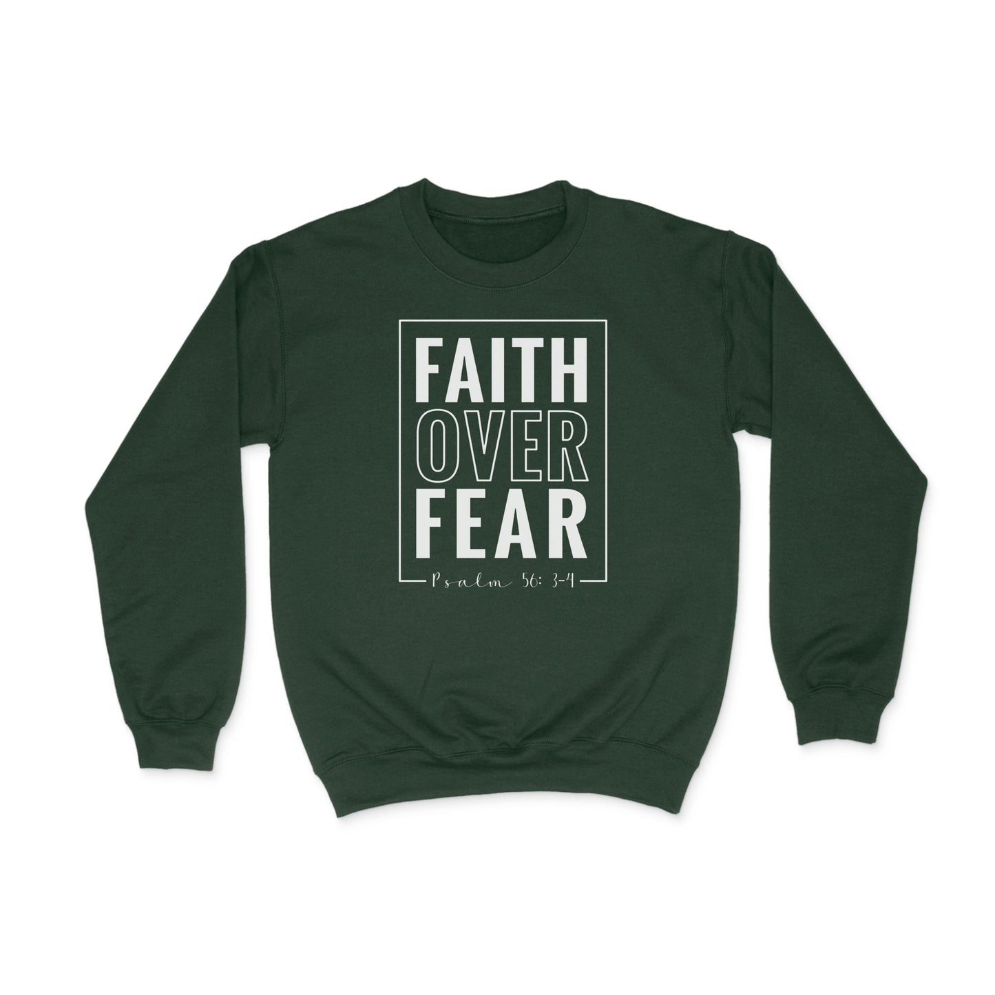 FAITH OVER FEAR