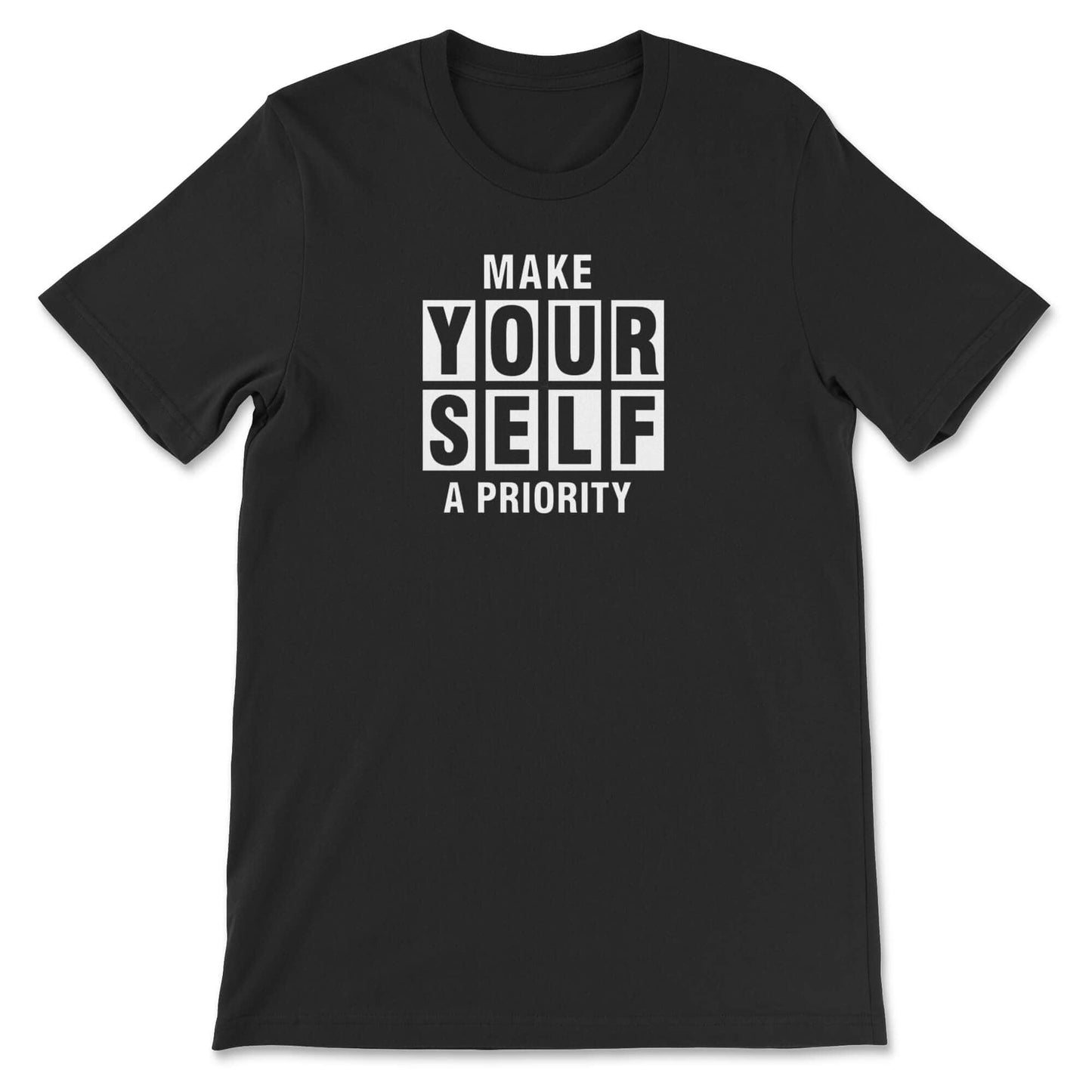 Make Yourself A Priority Graphics T-Shirt Black Bhooki
