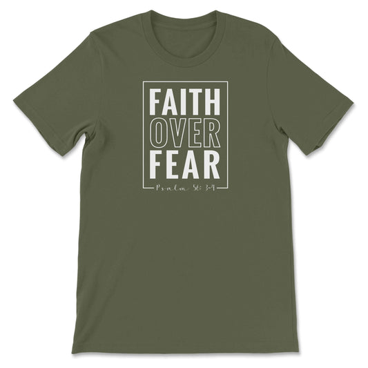 Faith Over Fear Graphic T-shirt Military Bhooki